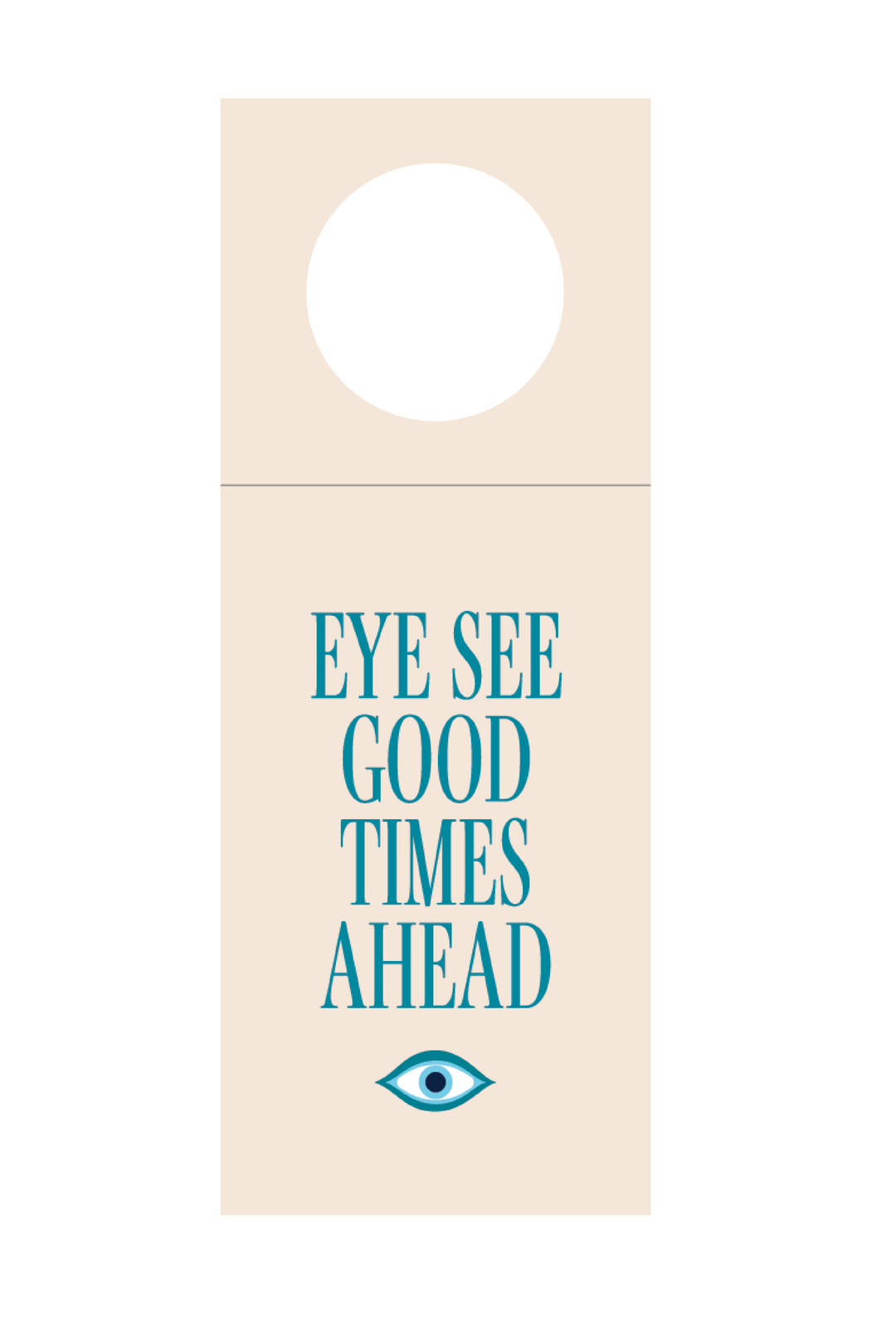 Eye See Good Times Ahead Wine Tags