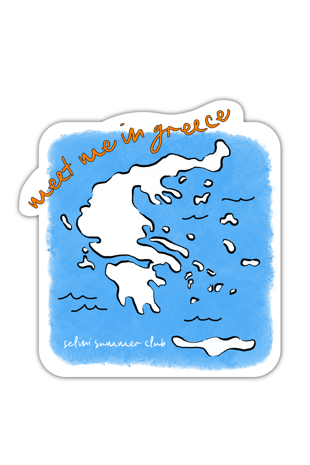 Meet Me in Greece Sticker made by Greek brand, Selini.