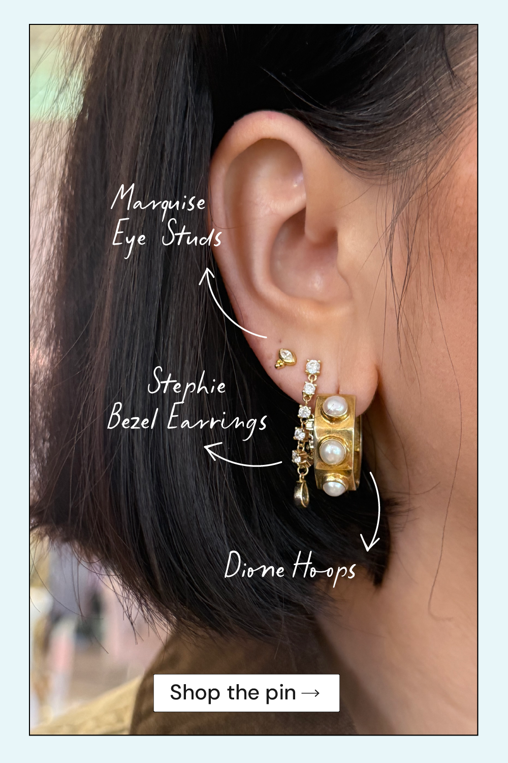 Close-up of an ear wearing gold earrings with text labels and a 'Shop the pin' call to action.